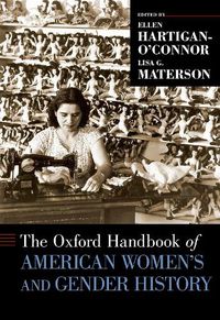 Cover image for The Oxford Handbook of American Women's and Gender History