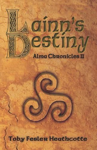 Cover image for Lainn's Destiny: Alma Chronicles