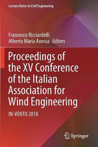 Cover image for Proceedings of the XV Conference of the Italian Association for Wind Engineering: IN-VENTO 2018