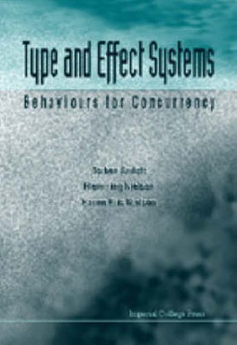 Cover image for Type And Effect Systems: Behaviours For Concurrency