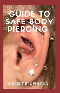 Cover image for Guide to Safe Body Piercing