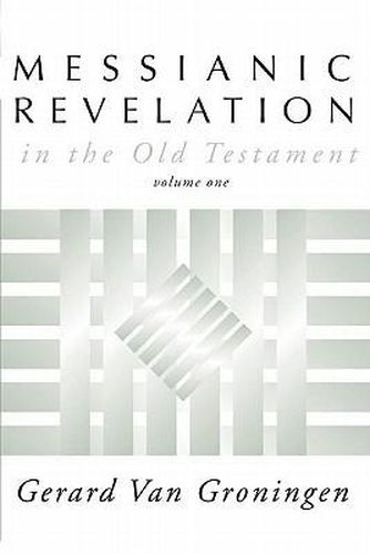 Cover image for Messianic Revelation in the Old Testament