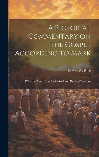 Cover image for A Pictorial Commentary on the Gospel According to Mark