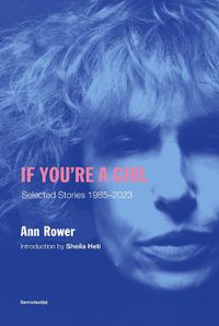 Cover image for If You're A Girl: Revised and Expanded Edition