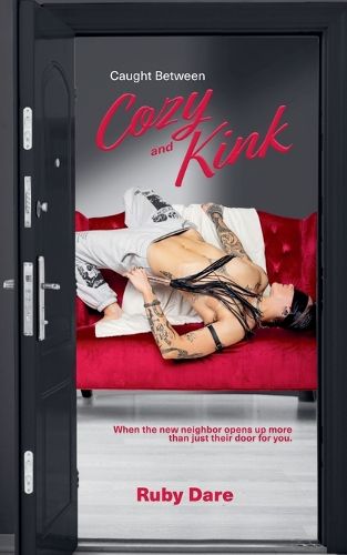 Cover image for Caught Between Cozy and Kink