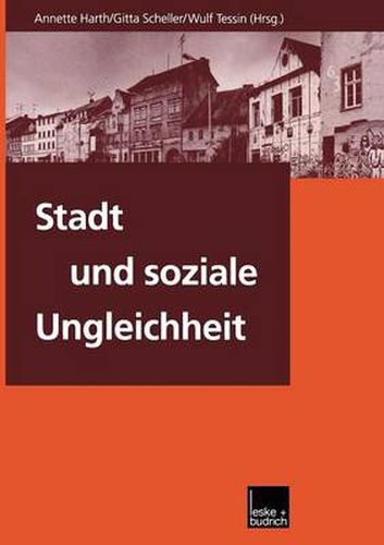 Cover image for Stadt Und Soziale Ungleichheit