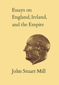 Cover image for Essays on England, Ireland, and the Empire