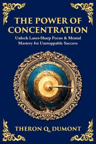 Cover image for The Power of Concentration
