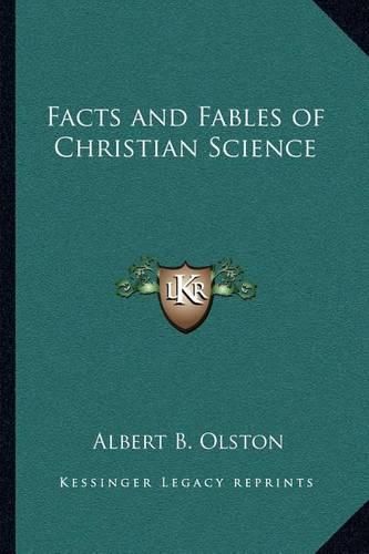 Cover image for Facts and Fables of Christian Science