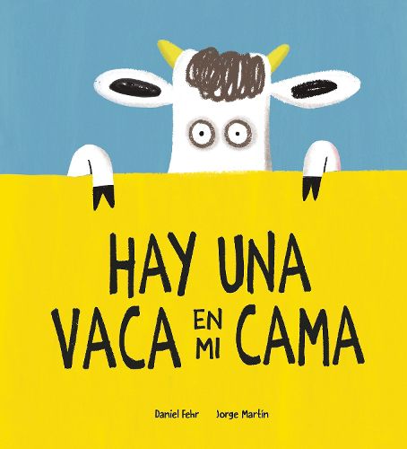 Cover image for Hay una vaca en mi cama