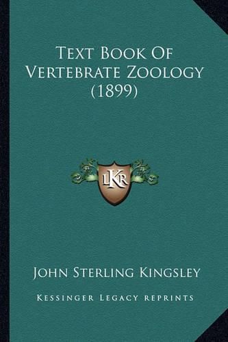 Text Book of Vertebrate Zoology (1899)