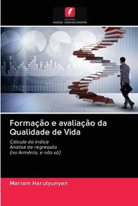 Cover image for Formacao e avaliacao da Qualidade de Vida