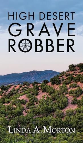 Cover image for High Desert Grave Robber