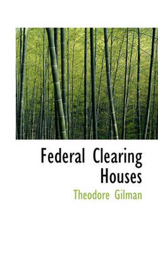 Cover image for Federal Clearing Houses