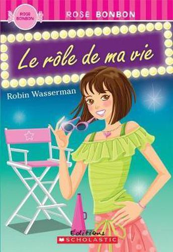 Cover image for Rose Bonbon: Le R?le de Ma Vie