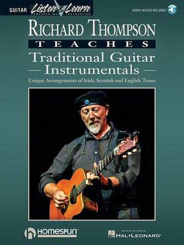 Cover image for Richard Thompson Teaches Traditional Guitar Instr.: Unique Arrangements of Irish, Scottish and English Tunes