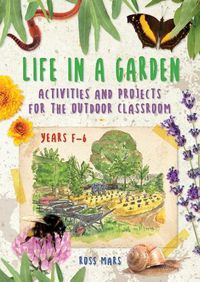 Cover image for Life in a Garden