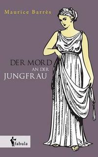 Cover image for Der Mord an der Jungfrau