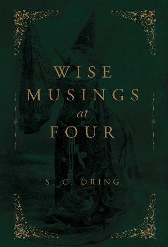 Cover image for Wise Musings at Four
