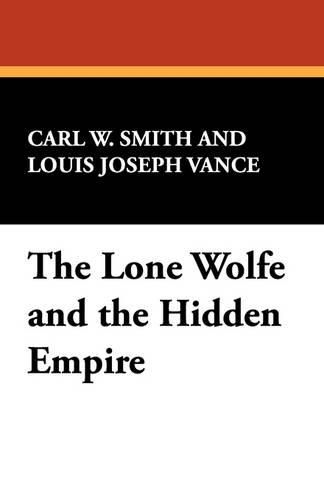 Cover image for The Lone Wolf and the Hidden Empire