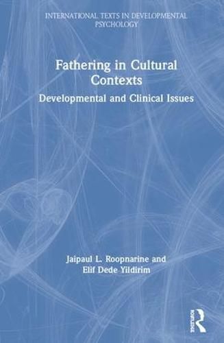 Cover image for Fathering in Cultural Contexts: Developmental and Clinical Issues