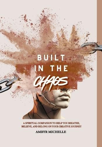 Cover image for Built in the Chaos