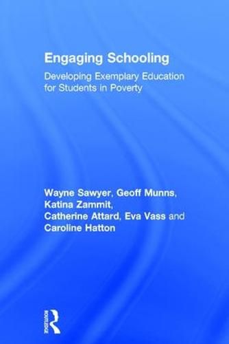 Cover image for Engaging Schooling: Developing Exemplary Education for Students in Poverty