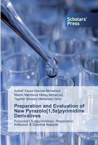 Preparation and Evaluation of New Pyrazolo[1,5a]pyrimidine Derivatives