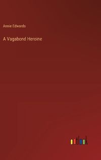 Cover image for A Vagabond Heroine