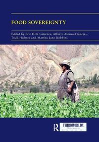 Cover image for Food Sovereignty: Convergence and contradictions, conditions and challenges