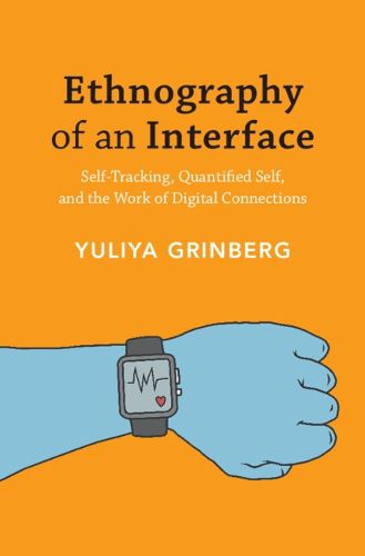 Cover image for Ethnography of an Interface