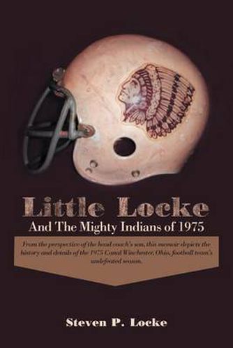 Cover image for Little Locke and the Mighty Indians of 1975