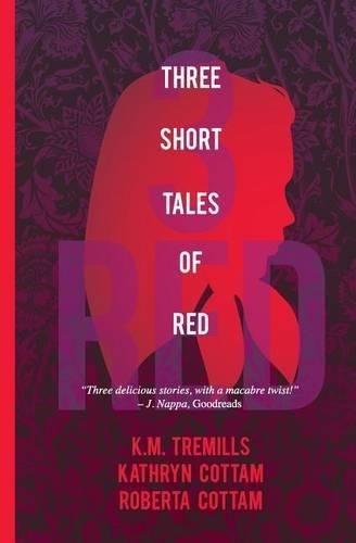 Cover image for Three Short Tales of Red