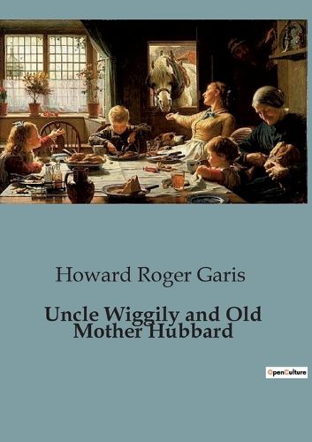 Cover image for Uncle Wiggily and Old Mother Hubbard