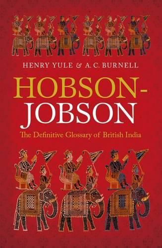 Cover image for Hobson-Jobson: The Definitive Glossary of British India