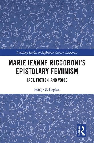 Marie Jeanne Riccoboni's Epistolary Feminism