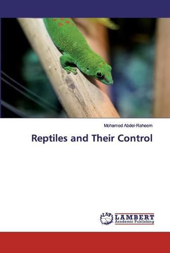 Cover image for Reptiles and Their Control