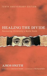 Cover image for Healing the Divide