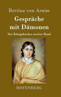 Cover image for Gesprache mit Damonen: Des Koenigsbuches zweiter Band