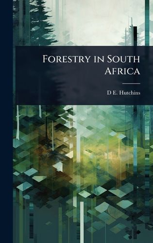 Cover image for Forestry in South Africa
