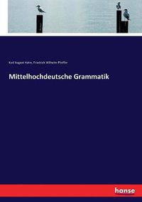 Cover image for Mittelhochdeutsche Grammatik