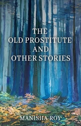 Cover image for The Old Prostitute and Other Stories