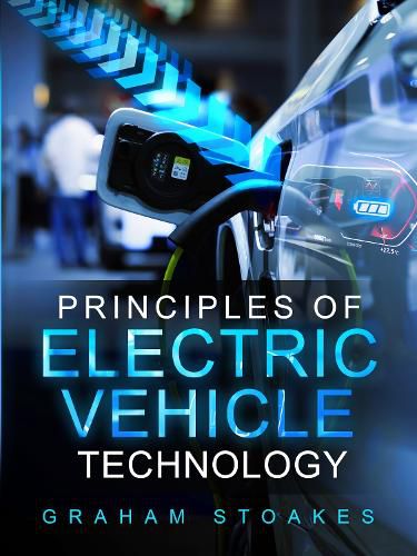 Cover image for Principles of Electric Vehicle Technology