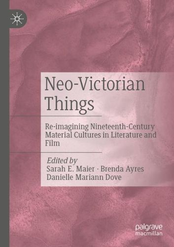 Cover image for Neo-Victorian Things