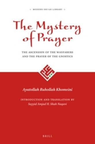 Cover image for The Mystery of Prayer: The Ascension of the Wayfarers and the Prayer of the Gnostics