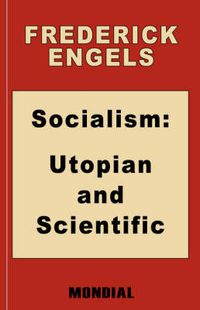 Cover image for Socialism: Utopian and Scientific (Appendix: The Mark. Preface: Karl Marx)