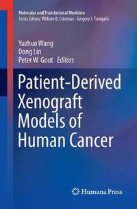 Cover image for Patient-Derived Xenograft Models of Human Cancer