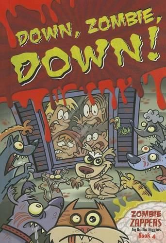 Cover image for Down, Zombie, Down!