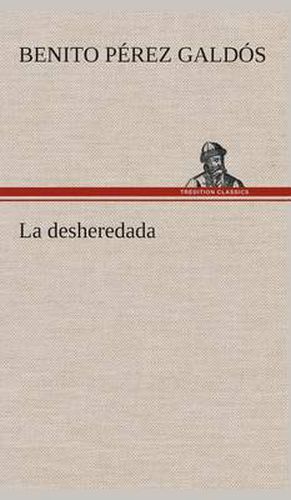 Cover image for La desheredada