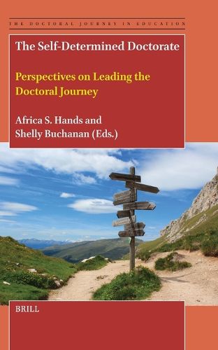 Cover image for The Self-Determined Doctorate